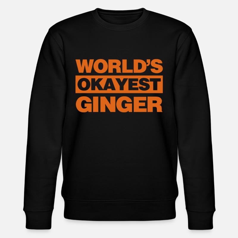 Cheveux roux drôle rousse rousse - Sweat bio CHANGER Stanley/Stella Unisexe - noir