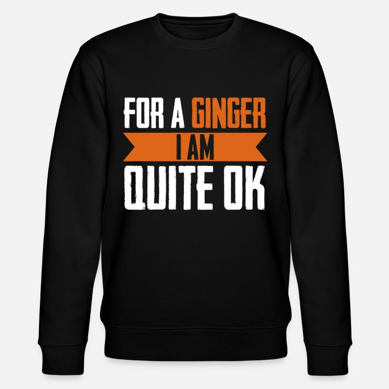 Rött Hår Skämt Rödhårig Rödhårig - Ekologisk sweatshirt CHANGER unisex från Stanley/Stella - svart