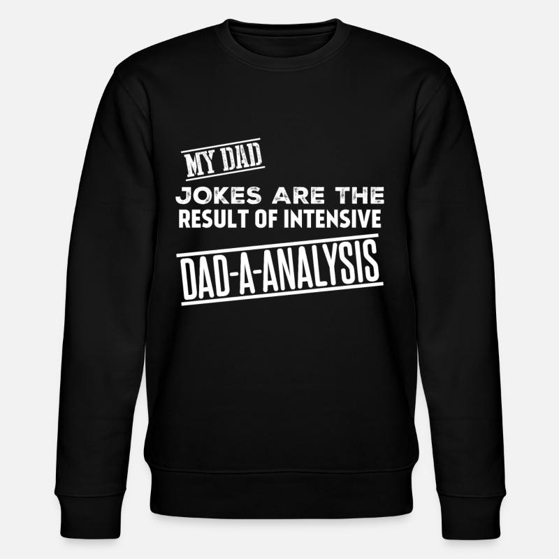 Blague Papa Drôle Papa Blagues - Sweat bio CHANGER Stanley/Stella Unisexe - noir