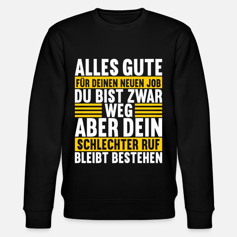 Abschiedsgeschenk Kollege Jobwechsel - Stanley/Stella Unisex Bio-Sweatshirt CHANGER  - Schwarz
