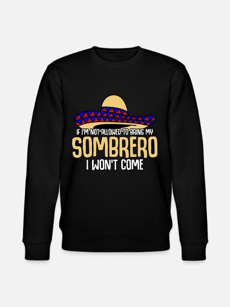 Mexico Sombrero Mexican Mexicans - Stanley/Stella CHANGER Unisex Organic Sweatshirt - black