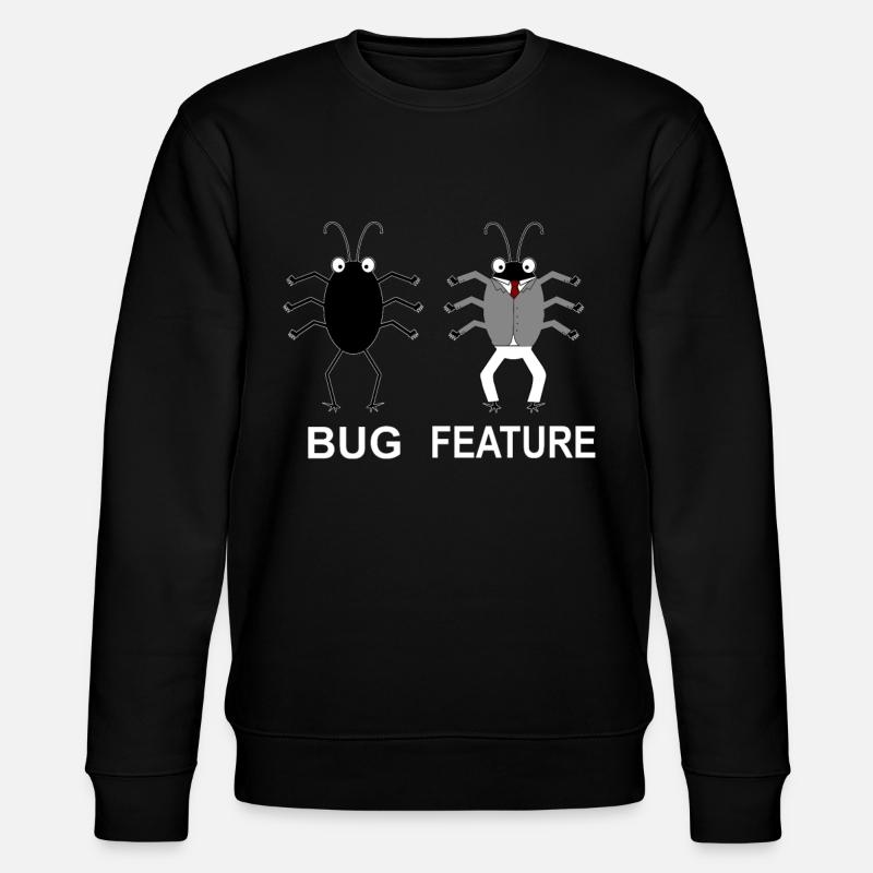 Bug Feature - Computer Scientist Programmer - Stanley/Stella CHANGER Unisex Organic Sweatshirt - black
