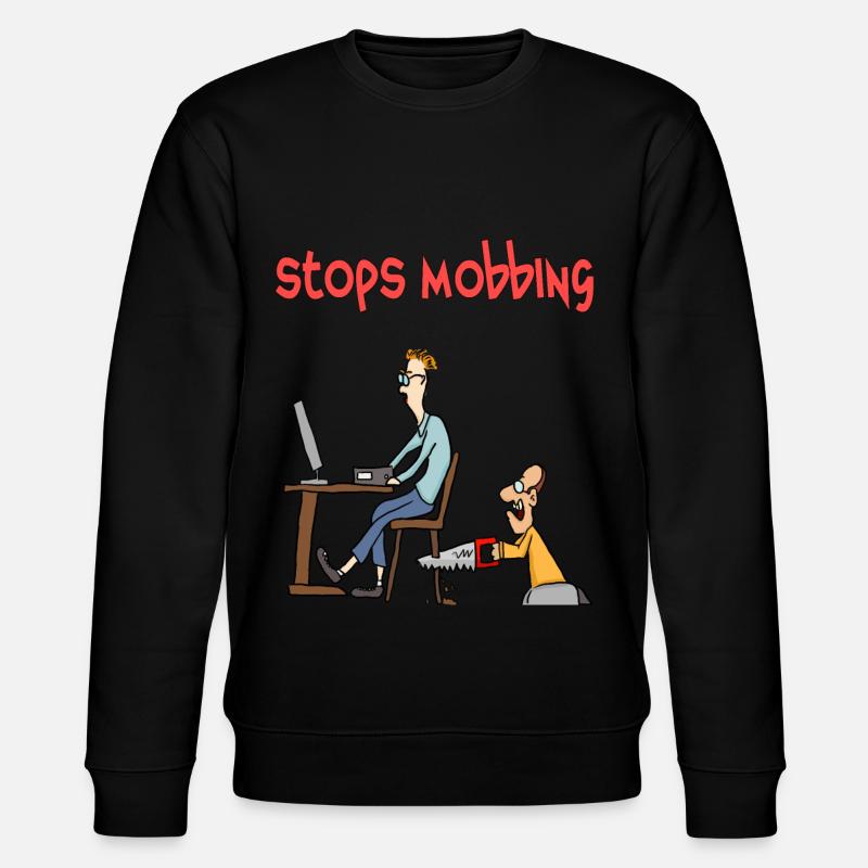 Arrêtez l'intimidation - montrez-le! - Sweat bio CHANGER Stanley/Stella Unisexe - noir