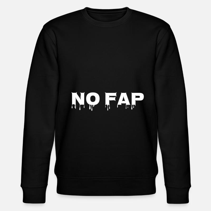 No Fap - Stanley/Stella Unisex Bio-Sweatshirt CHANGER  - Schwarz