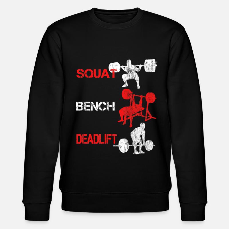 Squat Bench Deadlift - Bodybuilder Training - Stanley/Stella Unisex Bio-Sweatshirt CHANGER - Schwarz