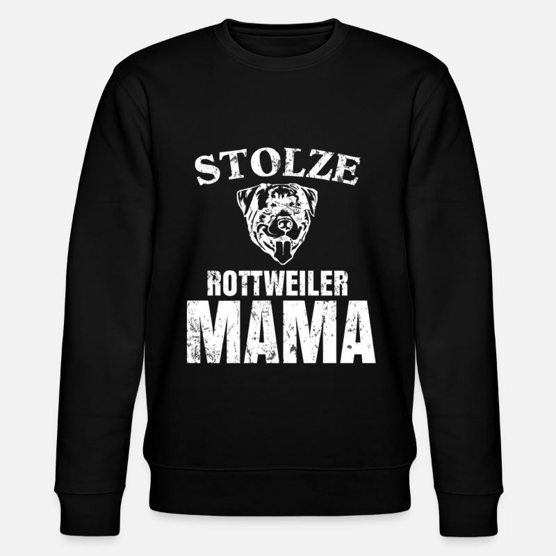 Fière maman de Rottweiler - Sweat bio CHANGER Stanley/Stella Unisexe - noir