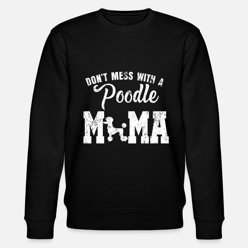 Pudel Mutter Geschenk - Stanley/Stella Unisex Bio-Sweatshirt CHANGER  - Schwarz