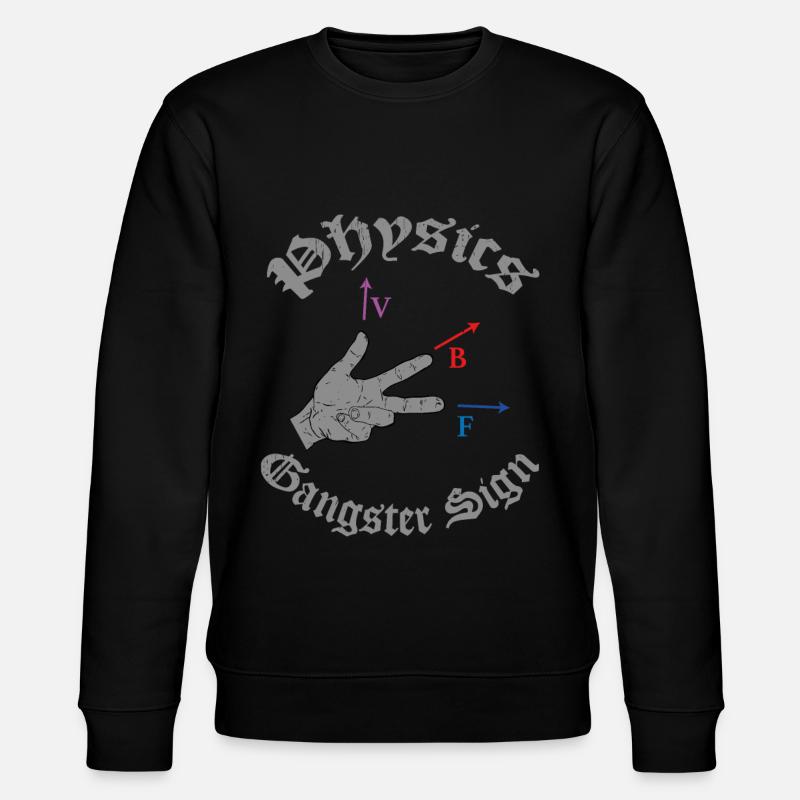 Physics Science Science gift - Stanley/Stella CHANGER Unisex Organic Sweatshirt - black