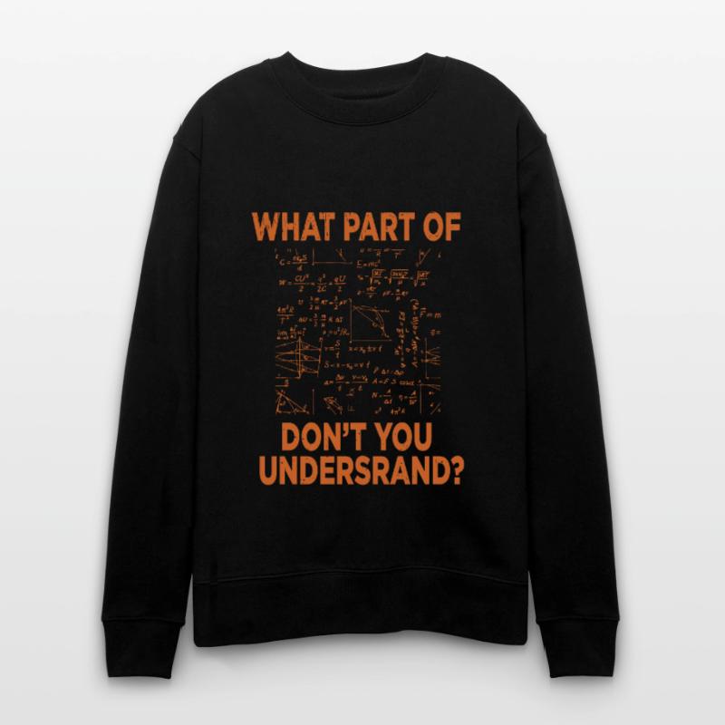 Physics Science Science gift Stanley/Stella CHANGER Unisex Organic Sweatshirt