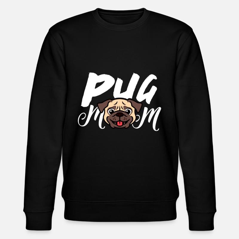 Pug Mama - Stanley/Stella CHANGER Unisex Organic Sweatshirt - black