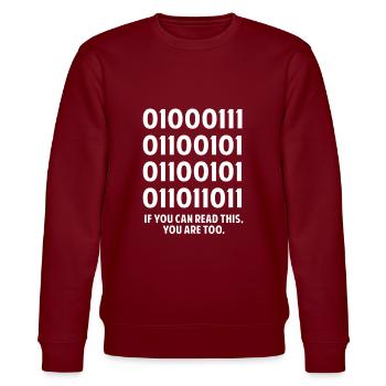 If you can read it ... - Stanley/Stella CHANGER Unisex Organic Sweatshirt - burgundy - Front - Nik (191cm) & Marisol (170cm)