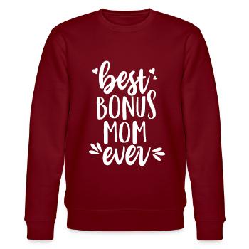 Best bonus mom ever - stepmother - Stanley/Stella CHANGER Unisex Organic Sweatshirt - burgundy - Front - Nik (191cm) & Marisol (170cm)