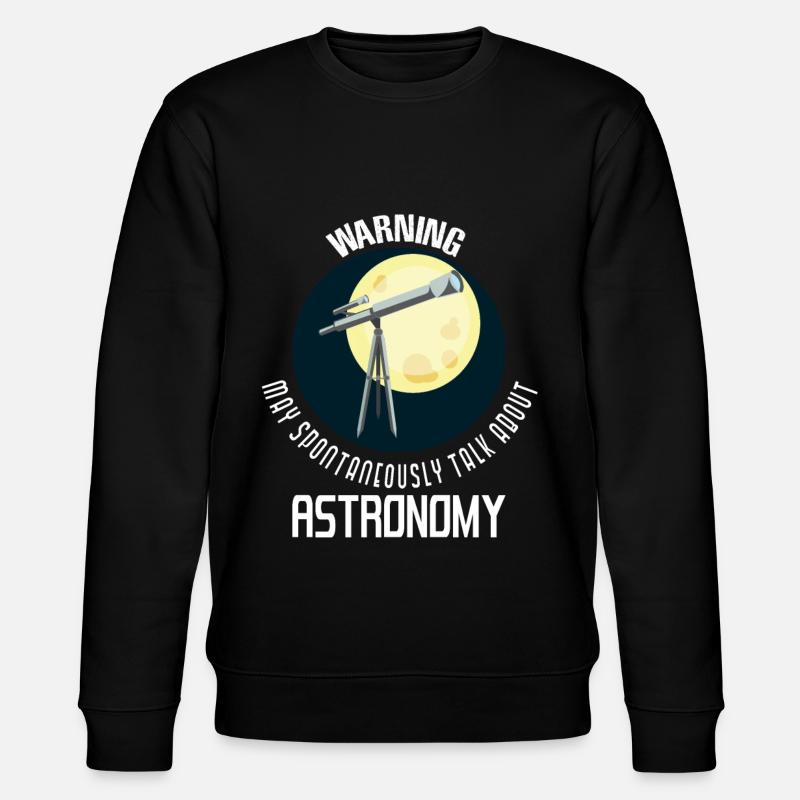 Astronomy planets astrophysics gift - Stanley/Stella CHANGER Unisex Organic Sweatshirt - black