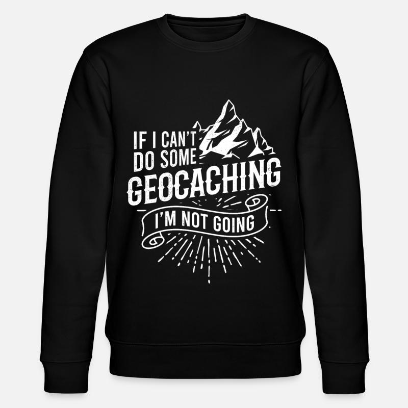 Geocacher Geocaching Geoache gift - Stanley/Stella CHANGER Unisex Organic Sweatshirt - black