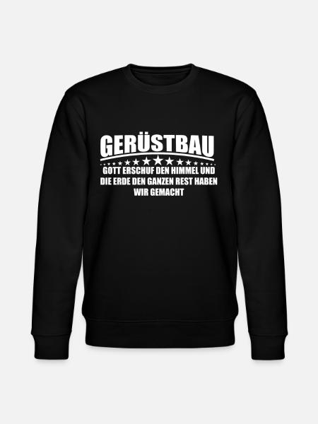 Gerüstbau Stolz & Ehre Gerüstbauer Geschenk - Stanley/Stella Unisex Bio-Sweatshirt CHANGER  - Schwarz