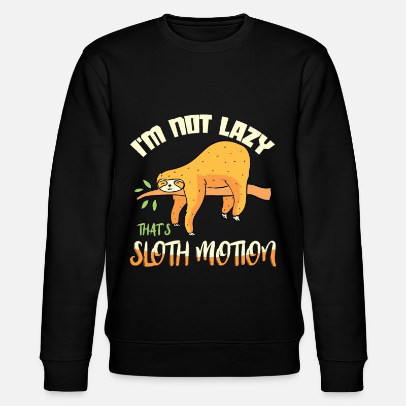Sloth sloth gift sloth - Stanley/Stella CHANGER Unisex Organic Sweatshirt - black