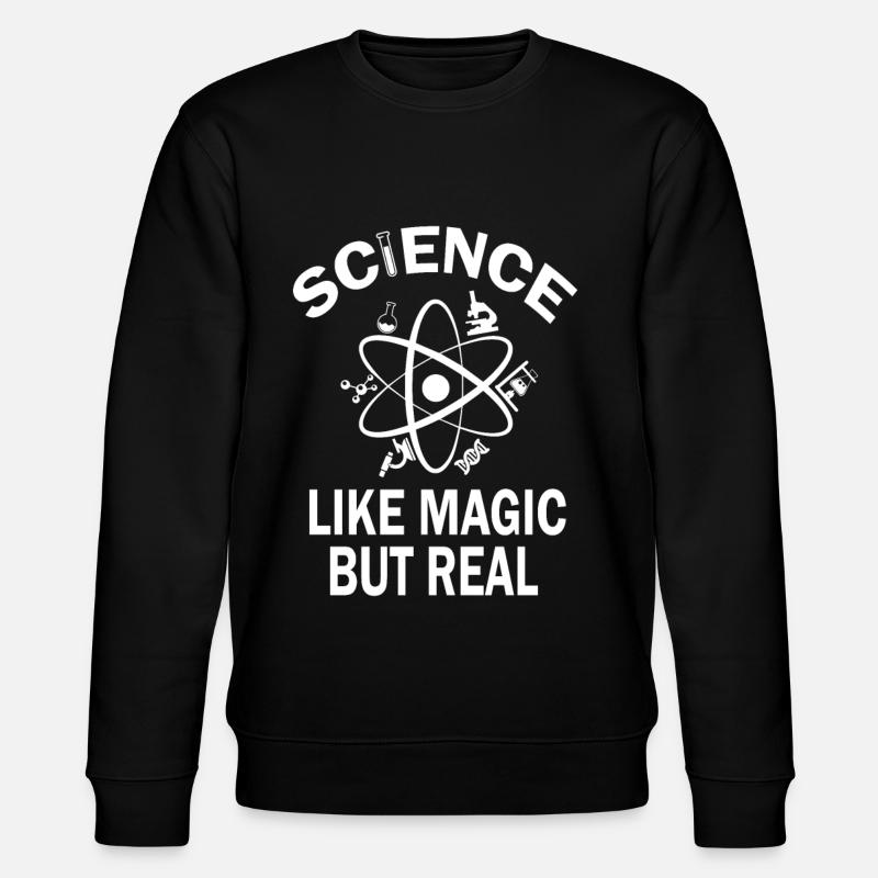 Scientist gift - Stanley/Stella CHANGER Unisex Organic Sweatshirt - black