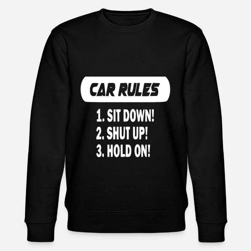 My car my rules - Stanley/Stella CHANGER Unisex Organic Sweatshirt - black