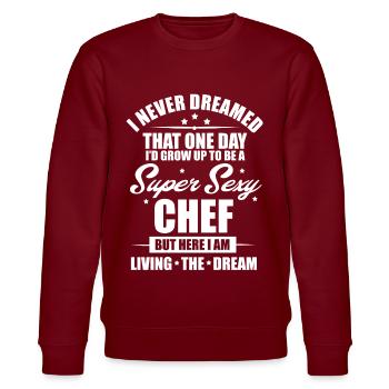 super sexy cheSuper Sexy Chef Funny Cooking Culina - Stanley/Stella Unisex Bio-Sweatshirt CHANGER  - Burgunderrot - Vorne - Nik (191cm) & Marisol (170cm)