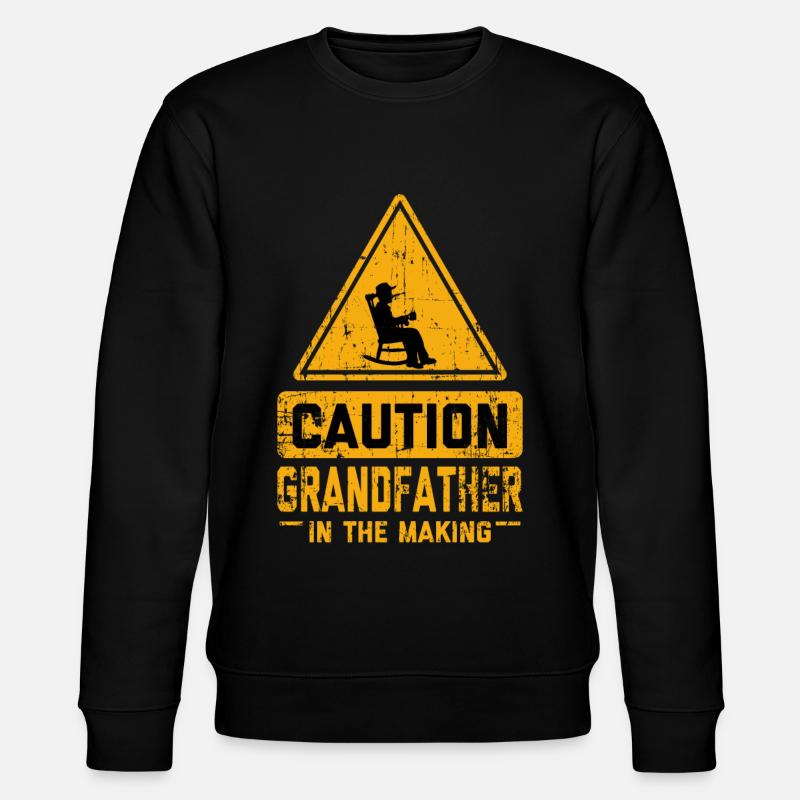 CAUTION Grandfather In The Making - Stanley/Stella CHANGER Unisex Organic Sweatshirt - black