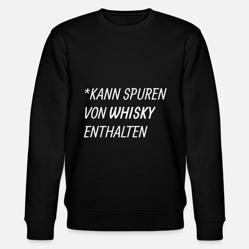 Whisky Proverbe - Sweat bio CHANGER Stanley/Stella Unisexe - noir