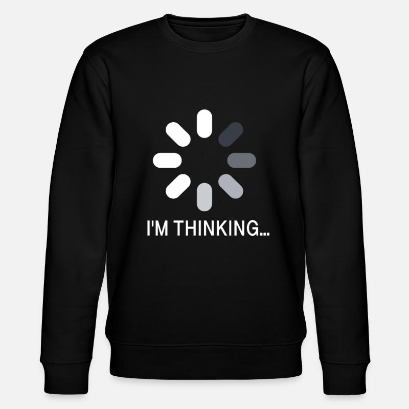 I AM THINKING - Stanley/Stella CHANGER Unisex Organic Sweatshirt - black