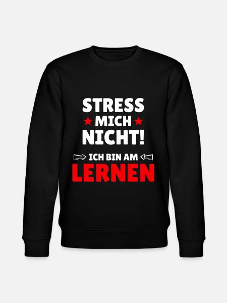 Bin am Lernen - Stanley/Stella Unisex Bio-Sweatshirt CHANGER - Schwarz
