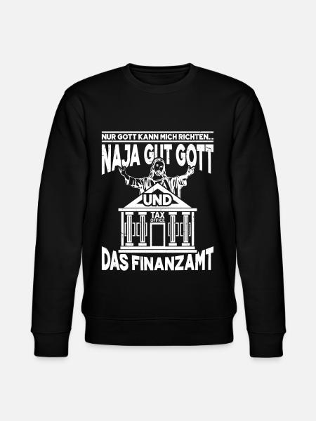 Gott Und Das Finanzamt Lustiges Geschenk - Stanley/Stella Unisex Bio-Sweatshirt CHANGER  - Schwarz
