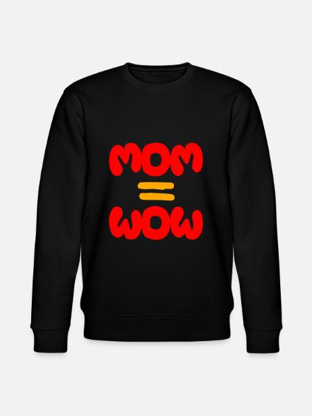 Mother's Day, Mother's Day, Mother's Day, Mother's - Stanley/Stella CHANGER Unisex Organic Sweatshirt - black