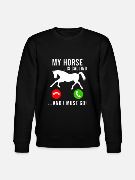 Horse Calls To Horses Girl Funny Riding Stable - Stanley/Stella CHANGER Unisex Organic Sweatshirt - black