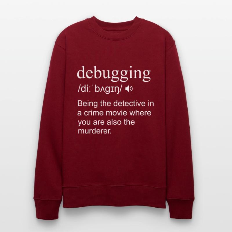 Debugging Definition Computer Phyton Programming Sweat bio CHANGER Stanley/Stella Unisexe