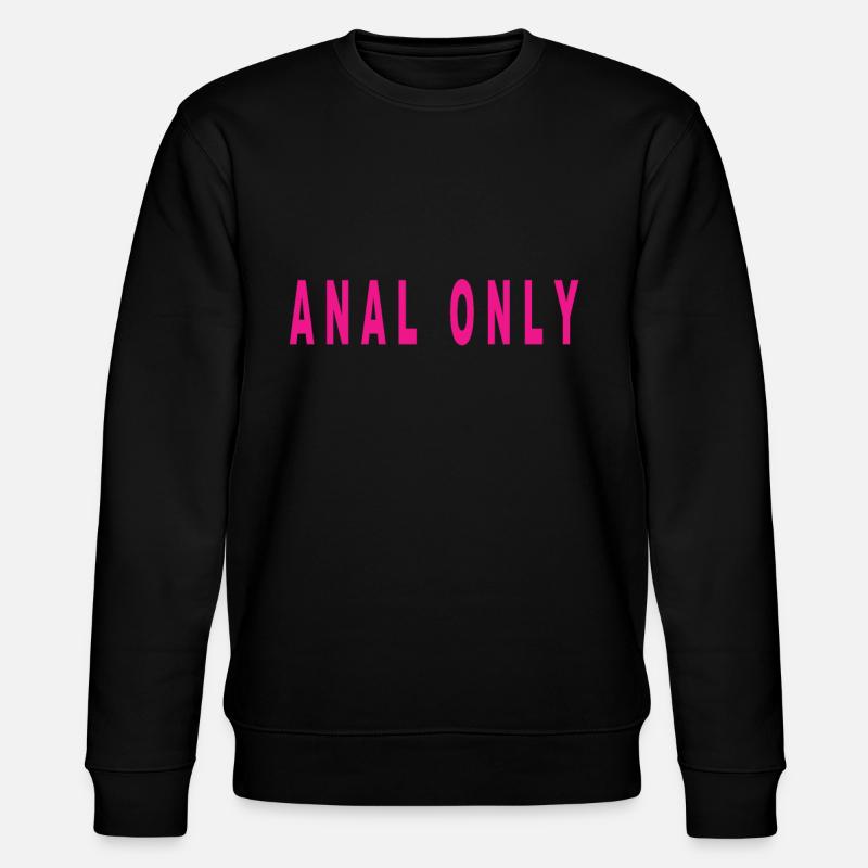 Anal Only - Stanley/Stella Unisex Bio-Sweatshirt CHANGER  - Schwarz