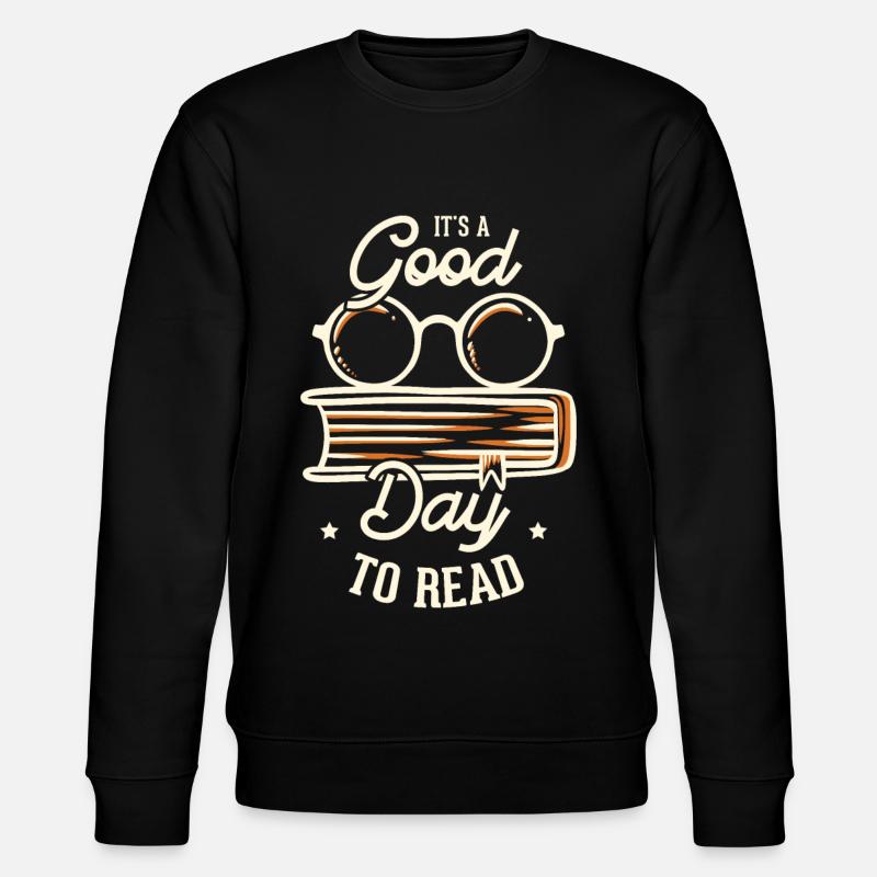 Lire Lecteur Lectrice Design - Sweat bio CHANGER Stanley/Stella Unisexe - noir