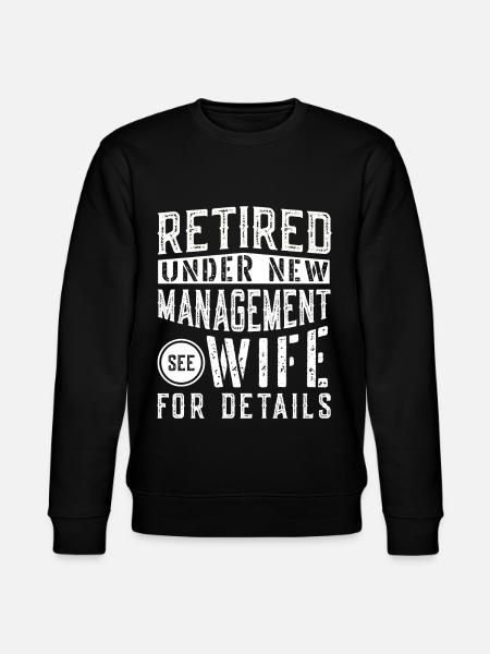 Retirement Funny - Stanley/Stella CHANGER Unisex Organic Sweatshirt - black