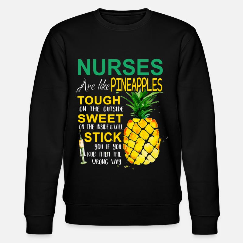 Nurses Pineapples - Sweat bio CHANGER Stanley/Stella Unisexe - noir