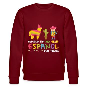 Bilingual espagnol professeur école langues cadeau - Sweat bio CHANGER Stanley/Stella Unisexe - bordeaux - Devant - Nik (191cm) & Marisol (170cm)