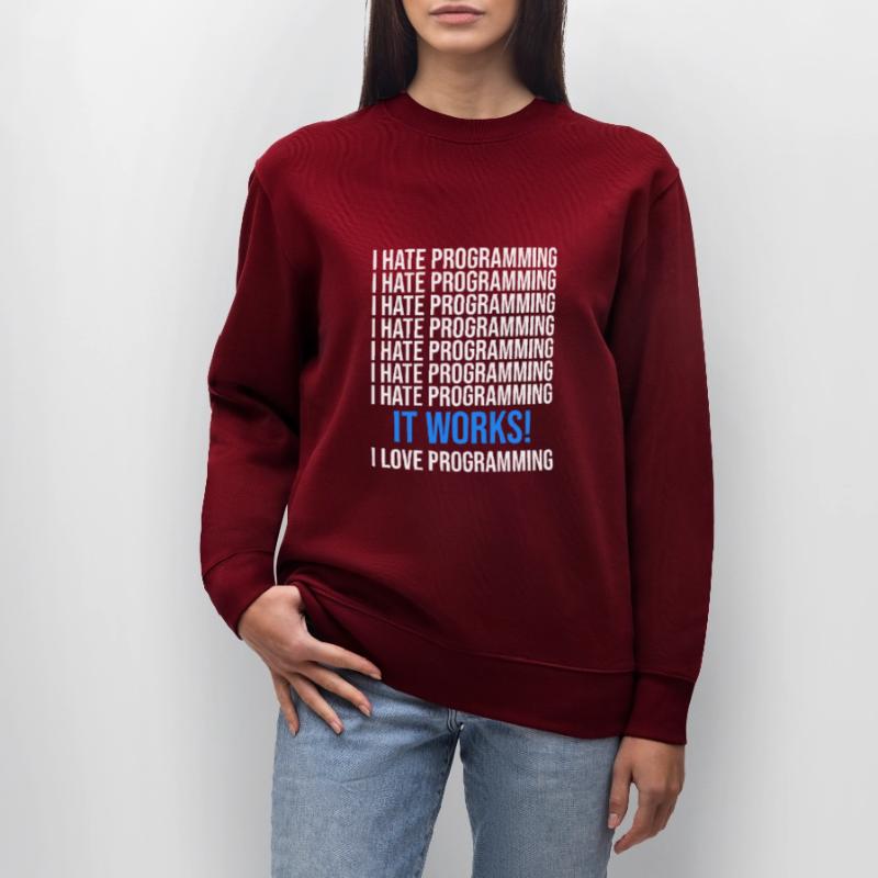 I hate programming - Programmer saying Stanley/Stella CHANGER Unisex Organic Sweatshirt