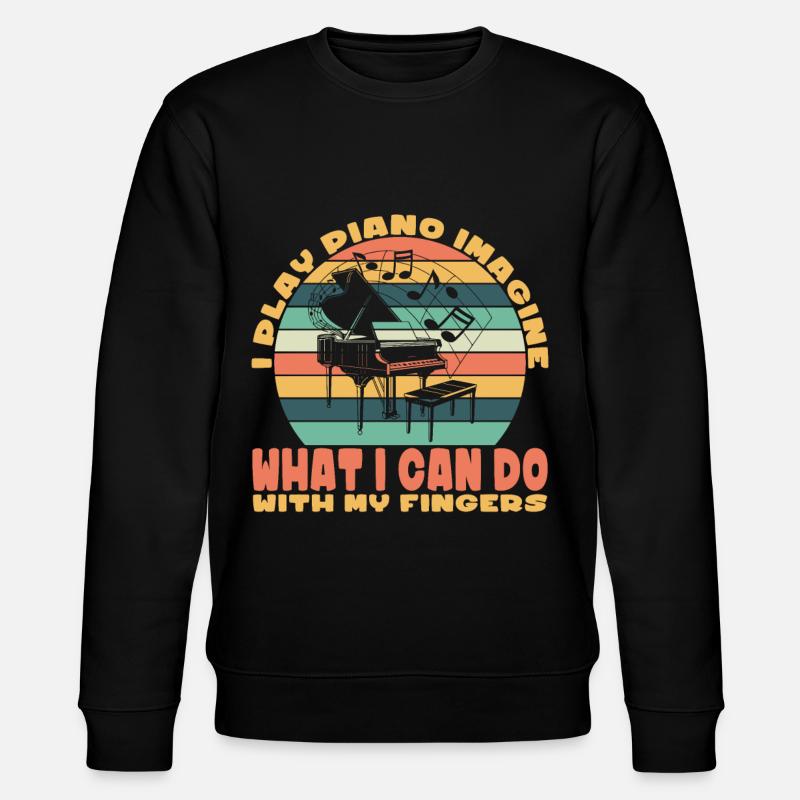 Piano Piano Pianiste Cadeau - Sweat bio CHANGER Stanley/Stella Unisexe - noir