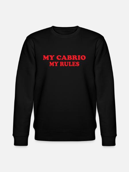 My Convertible My Rules - Stanley/Stella CHANGER Unisex Organic Sweatshirt - black