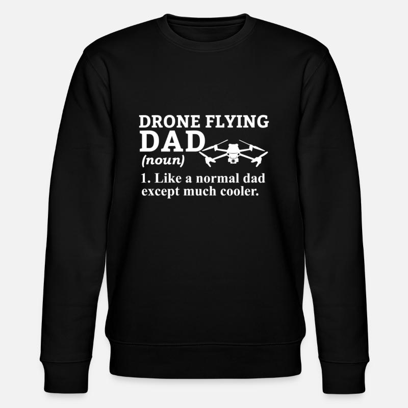 Drone Drone Drone Pilot Quadcopter - Stanley/Stella CHANGER Unisex Organic Sweatshirt - black
