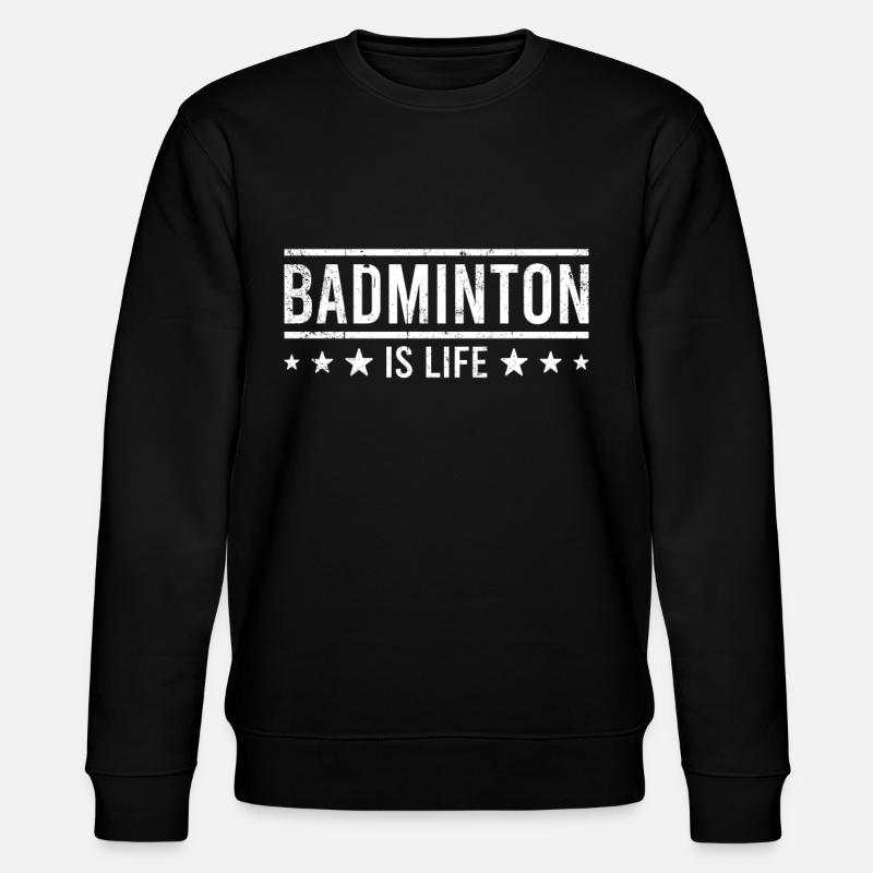 Dicton badminton - Sweat bio CHANGER Stanley/Stella Unisexe - noir