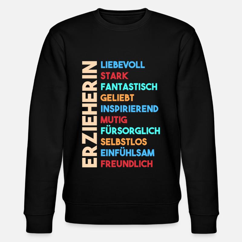Kindergärtnerin Erzieherin - Stanley/Stella Unisex Bio-Sweatshirt CHANGER  - Schwarz