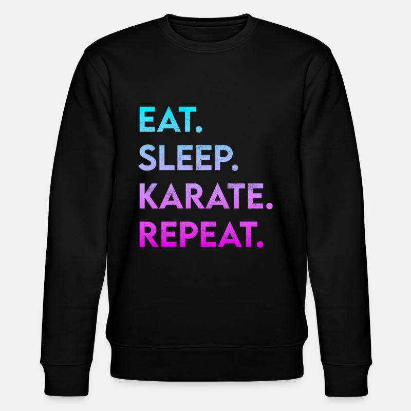 eat sleep karate repeat - Stanley/Stella CHANGER Unisex Organic Sweatshirt - black