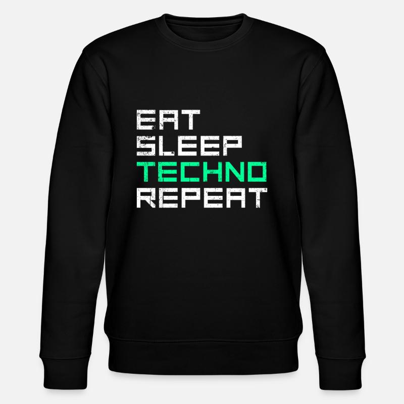 manger du sommeil techno répéter - Sweat bio CHANGER Stanley/Stella Unisexe - noir