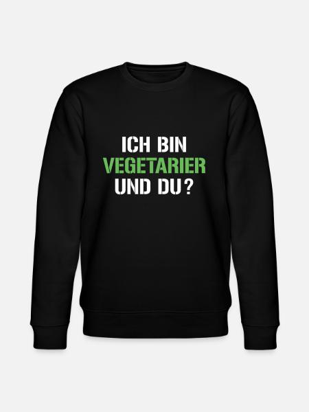 Vegetarian saying - Stanley/Stella CHANGER Unisex Organic Sweatshirt - black