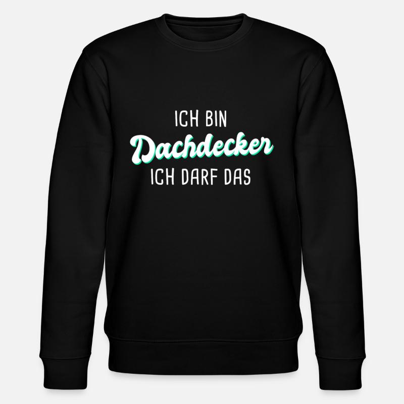 Dachdecker - Stanley/Stella Unisex Bio-Sweatshirt CHANGER  - Schwarz