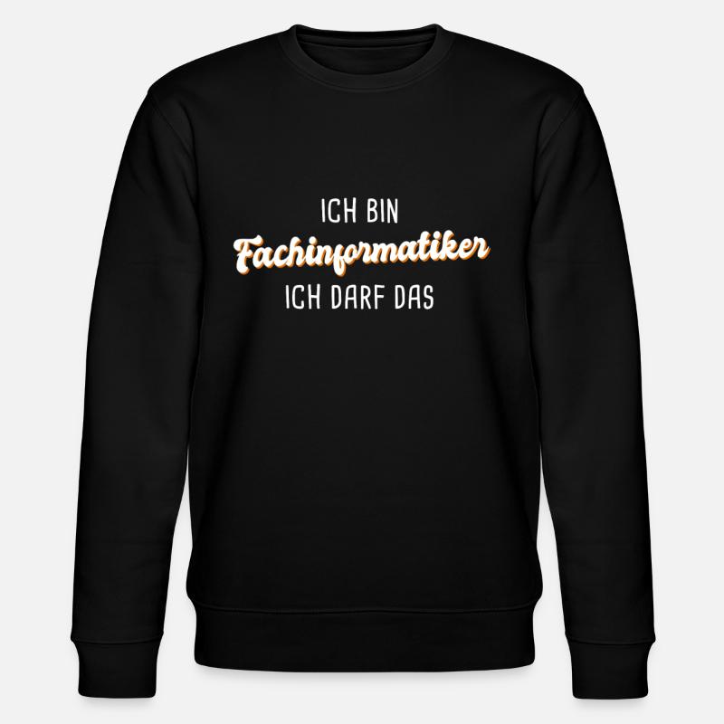Fachinformatiker - Stanley/Stella Unisex Bio-Sweatshirt CHANGER  - Schwarz
