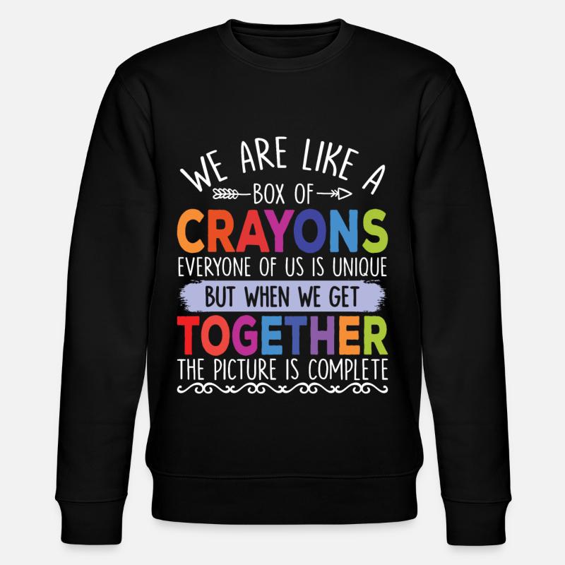 Nous sommes comme une boîte de crayons de retour à l’école - Sweat bio CHANGER Stanley/Stella Unisexe - noir