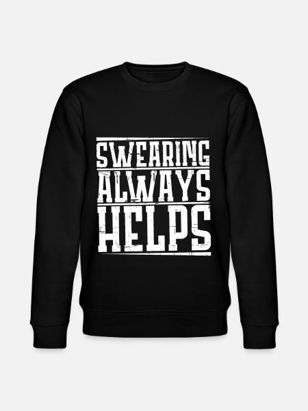 Swearing Always Helps 4 - Stanley/Stella Unisex Bio-Sweatshirt CHANGER - Schwarz