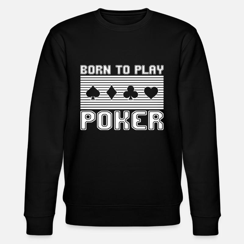 Poker - Sweat bio CHANGER Stanley/Stella Unisexe - noir